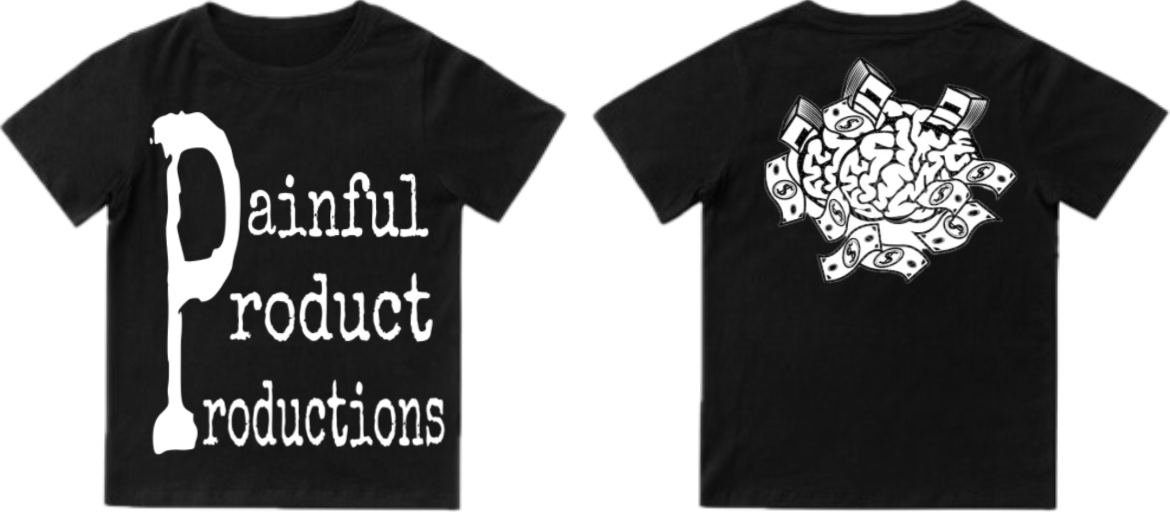 Painful Product Productions T-Shirts