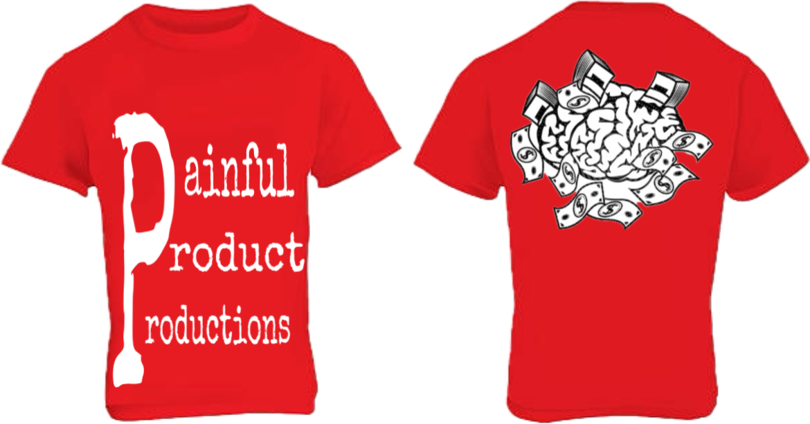 Painful Product Productions T-Shirts