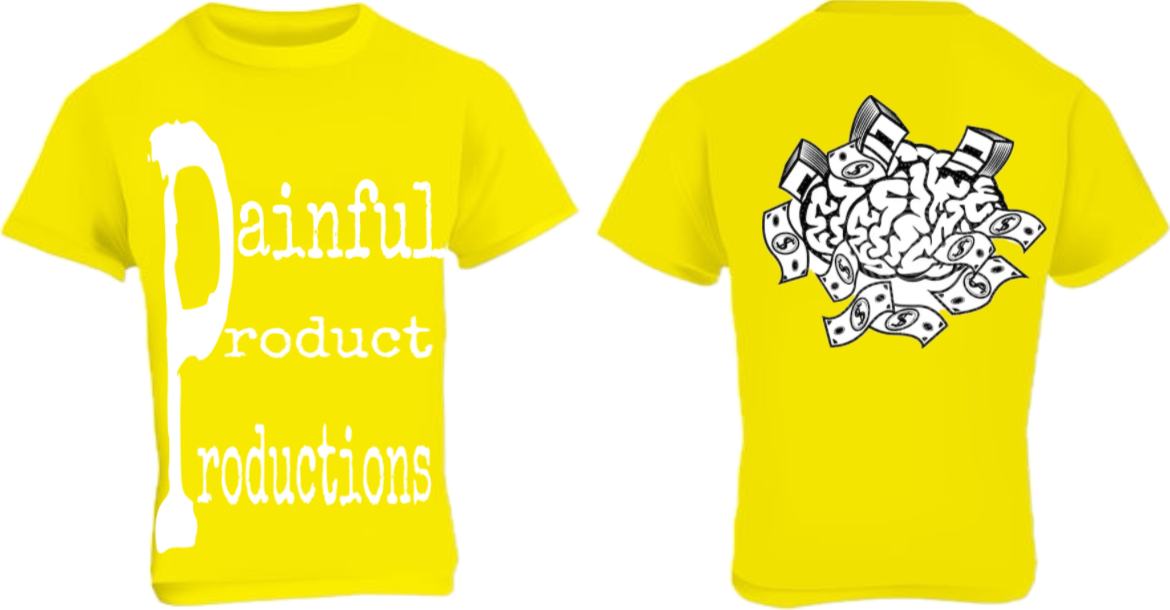 Painful Product Productions T-Shirts